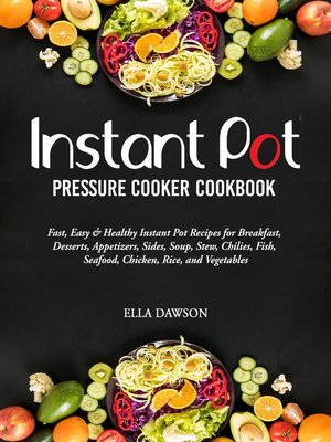 cover image of Instant Pot Pressure Cooker Cookbook